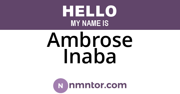 Ambrose Inaba