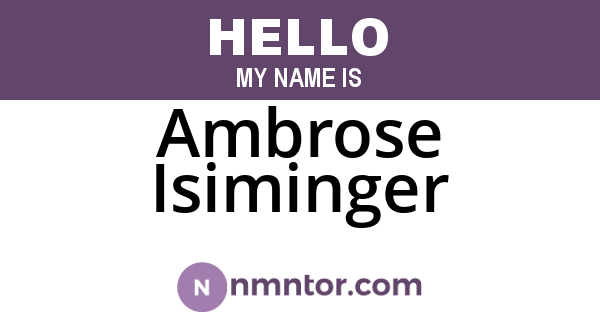 Ambrose Isiminger