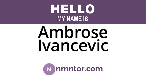 Ambrose Ivancevic