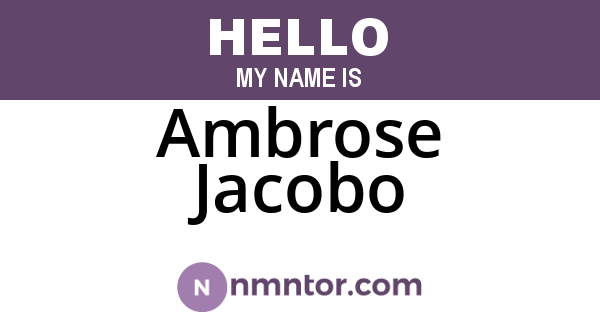 Ambrose Jacobo