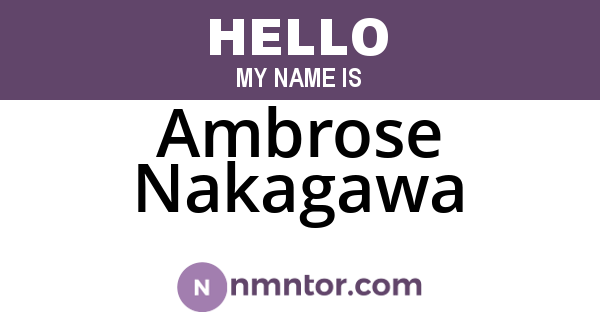 Ambrose Nakagawa