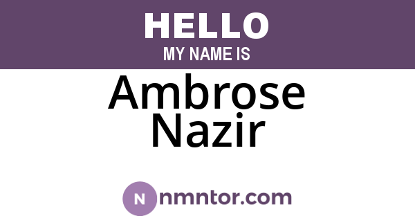 Ambrose Nazir