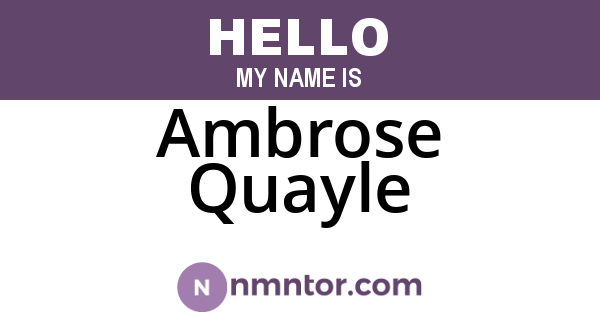 Ambrose Quayle
