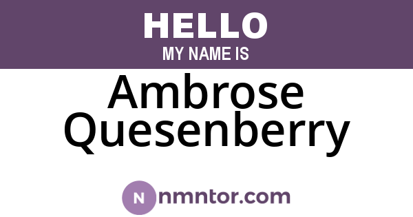 Ambrose Quesenberry