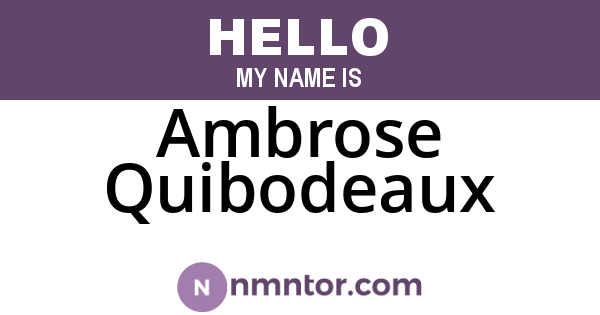 Ambrose Quibodeaux