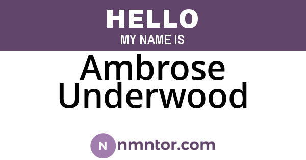 Ambrose Underwood