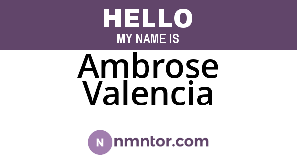Ambrose Valencia