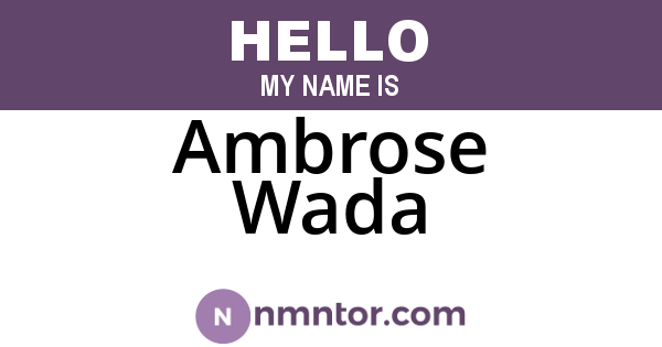 Ambrose Wada
