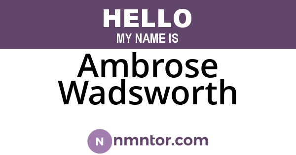 Ambrose Wadsworth