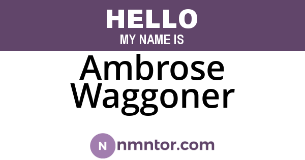 Ambrose Waggoner