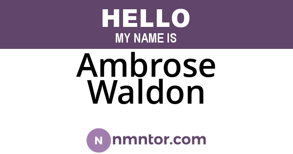Ambrose Waldon