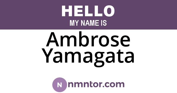 Ambrose Yamagata