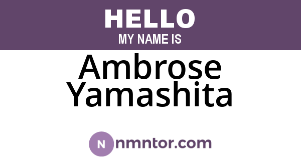 Ambrose Yamashita