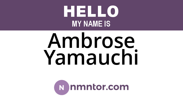Ambrose Yamauchi