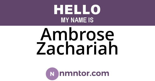 Ambrose Zachariah