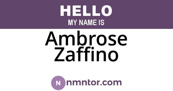 Ambrose Zaffino
