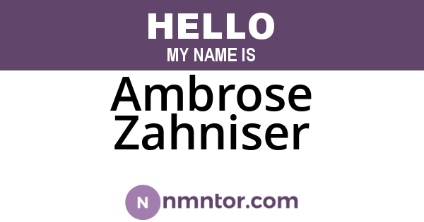 Ambrose Zahniser