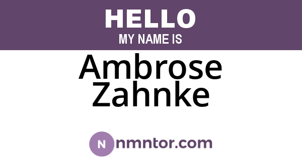 Ambrose Zahnke