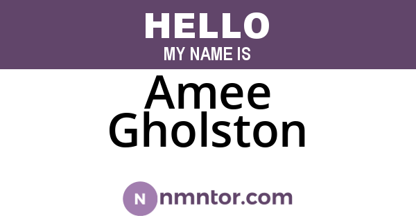 Amee Gholston