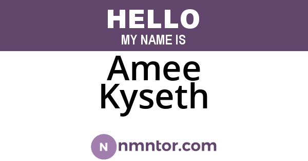 Amee Kyseth