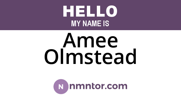 Amee Olmstead