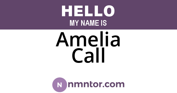Amelia Call
