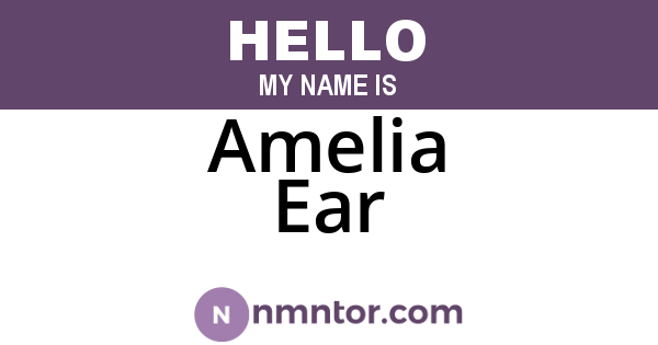 Amelia Ear