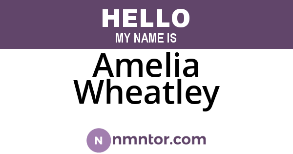Amelia Wheatley