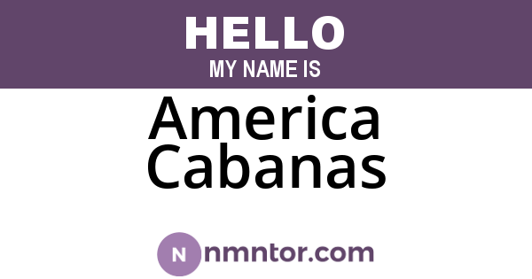 America Cabanas