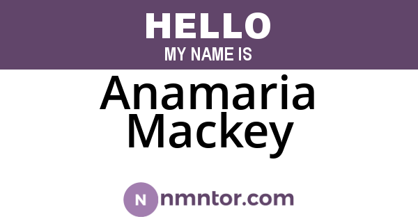 Anamaria Mackey
