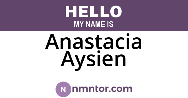 Anastacia Aysien