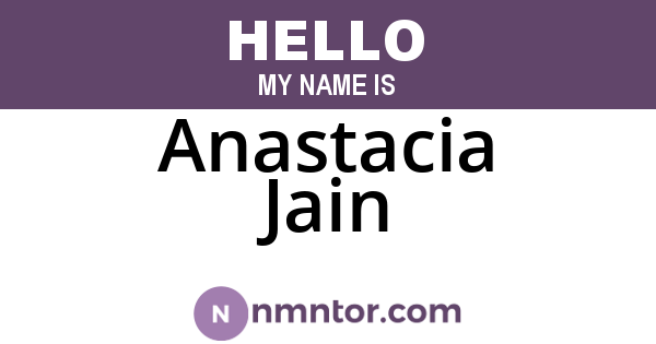 Anastacia Jain