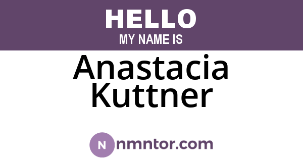 Anastacia Kuttner