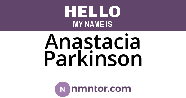 Anastacia Parkinson