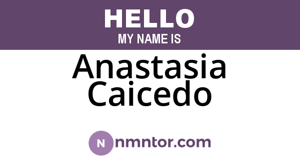Anastasia Caicedo