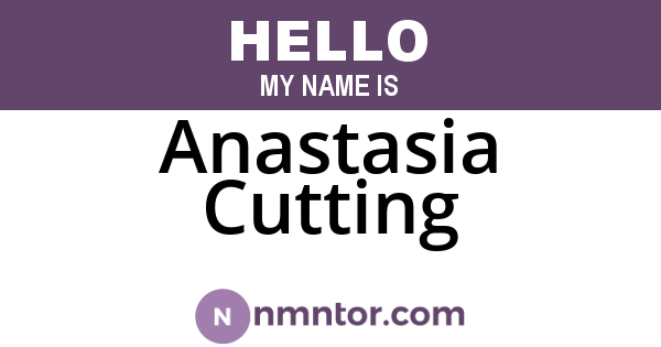 Anastasia Cutting