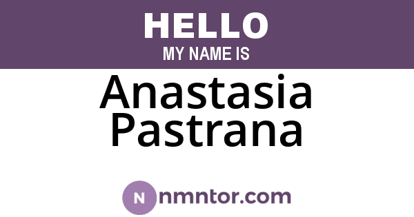Anastasia Pastrana