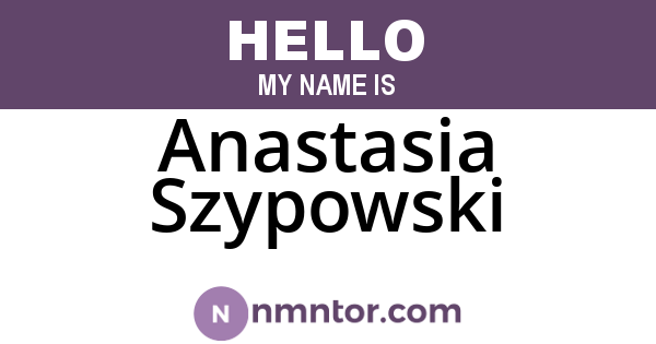 Anastasia Szypowski