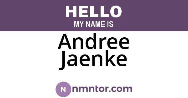 Andree Jaenke