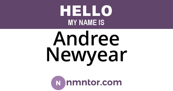 Andree Newyear