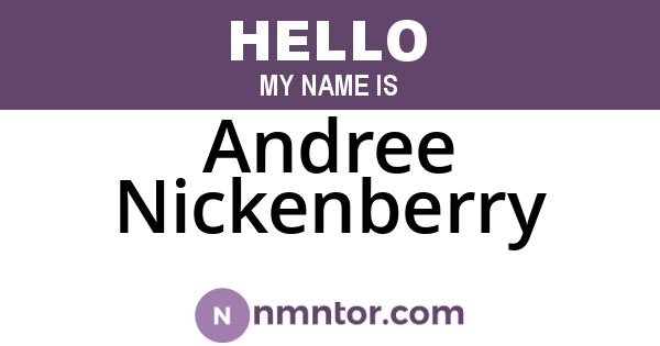 Andree Nickenberry