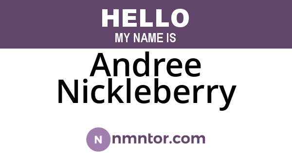 Andree Nickleberry