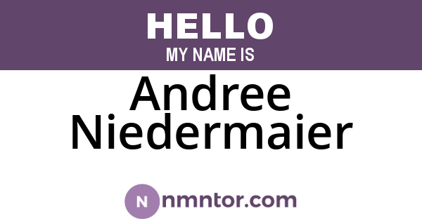 Andree Niedermaier