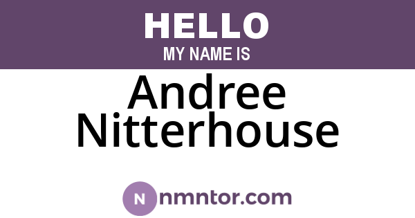 Andree Nitterhouse