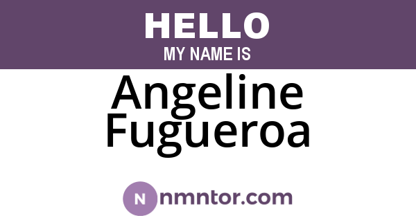 Angeline Fugueroa