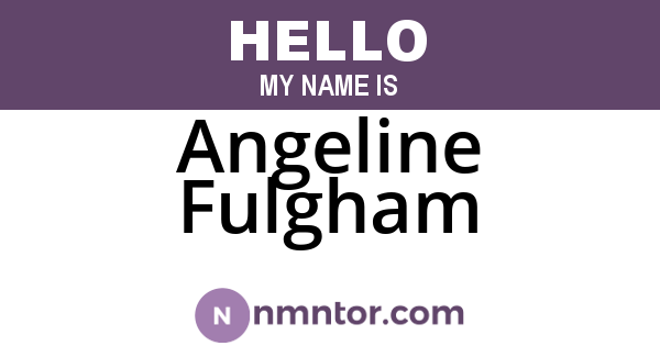 Angeline Fulgham