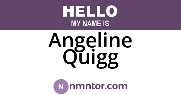Angeline Quigg