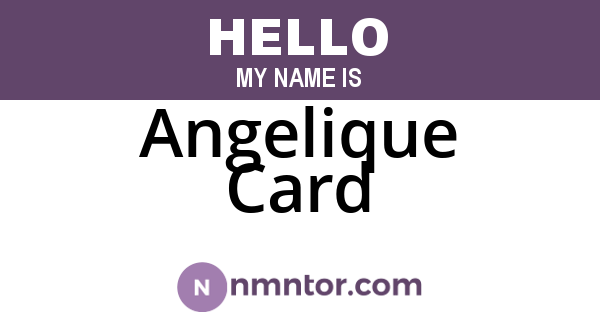 Angelique Card