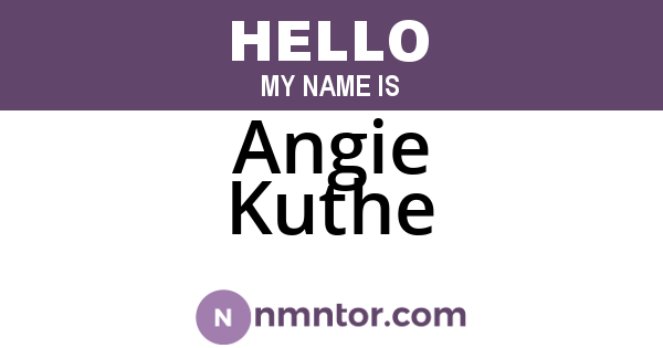 Angie Kuthe