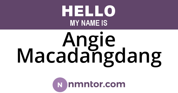Angie Macadangdang